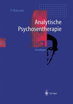 Analytische Psychosentherapie - Matussek, Paul