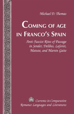 Coming of Age in Franco¿s Spain - Thomas, Michael D.
