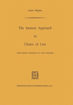 The Interest Approach to Choice of Law