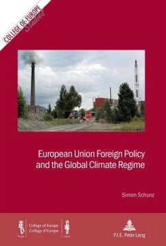 European Union Foreign Policy and the Global Climate Regime - Schunz, Simon