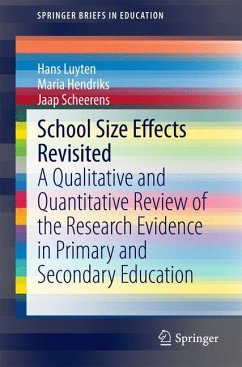 School Size Effects Revisited - Luyten, Hans;Hendriks, Maria;Scheerens, Jaap