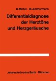 Differentialdiagnose der Herztöne und Herzgeräusche Differentialdiagnose der Herztöne und Herzgeräusche