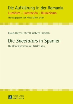 Die «Spectators» in Spanien - Ertler, Klaus-Dieter;Hobisch, Elisabeth