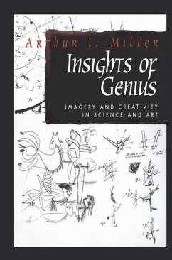 Insights of Genius - Miller, Arthur I.