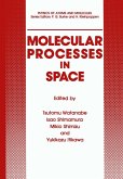 Molecular Processes in Space Molecular Processes in Space