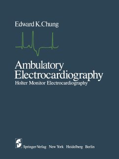 Ambulatory Electrocardiography - Chung, E. K.