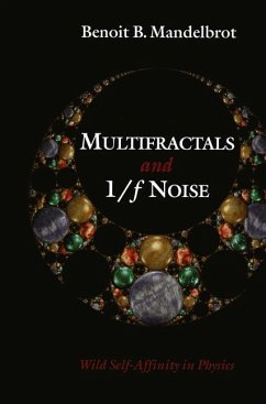 Multifractals and 1/¿ Noise - Mandelbrot, Benoit B.
