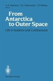 From Antarctica to Outer Space