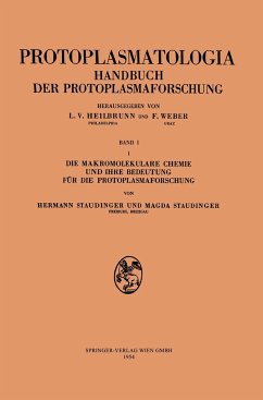Die makromolekulare Chemie und ihre Bedeutung für die Protoplasmaforschung - Staudinger, Hermann; Staudinger, Magda