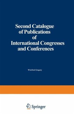 Second Catalogue of Publications of International Congresses and Conferences - Martinus Nijhoff, Martinus