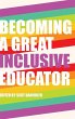 Becoming a Great Inclusive Educator - Bild 1