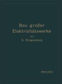Bau großer Elektrizitätswerke