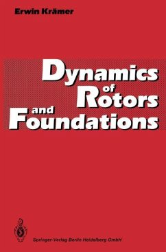 Dynamics of Rotors and Foundations - Krämer, Erwin