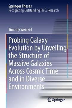 Probing Galaxy Evolution by Unveiling the Structure of Massive Galaxies Across Cosmic Time and in Diverse Environments - Weinzirl, Timothy