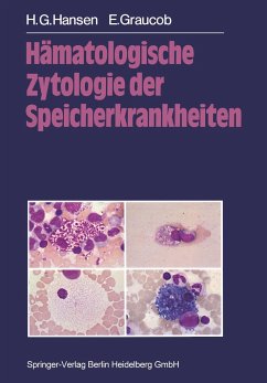 Hämatologische Zytologie der Speicherkrankheiten - Hansen, H.G.;Graucob, E.