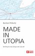 Made in Utopia - Briefing für das... - Bild 1