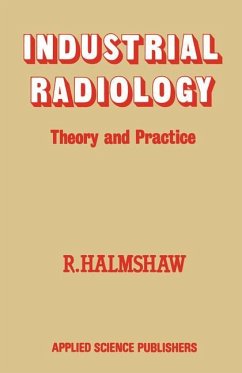 Industrial Radiology - Halmshaw, R.