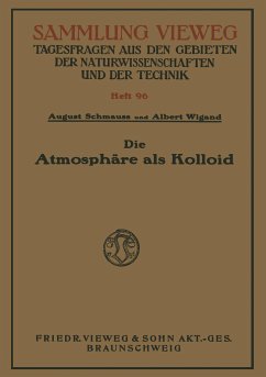 Die Atmosphäre als Kolloid - Schmauss, August