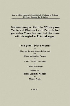 Untersuchungen über die Wirkung von Veritol auf Blutdruck und Pulszahl bei gesunden Menschen und bei Menschen mit chirurgischen Erkrankungen - Köhler, Hans-Joachim