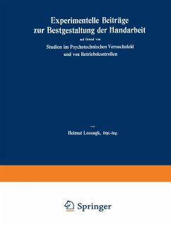 Experimentelle Beiträge zur Bestgestaltung der Handarbeit - Lossagk, Helmut