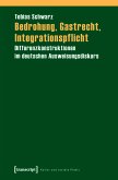 Bedrohung, Gastrecht, Integrationspflicht (eBook, PDF)