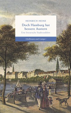 Doch Hamburg hat bessere Austern (eBook, ePUB) - Heine, Heinrich