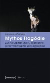 Mythos Tragödie (eBook, PDF)