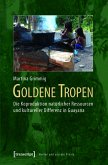 Goldene Tropen (eBook, PDF)
