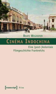 Cinéma Indochina (eBook, PDF) - Weghofer, Beate