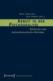 Arbeit in der Psychoanalyse (eBook, PDF)