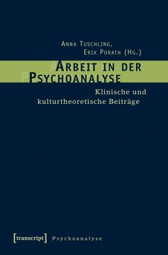 Arbeit in der Psychoanalyse (eBook, PDF)