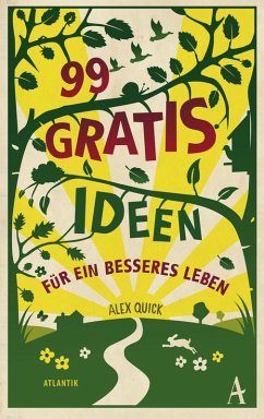 99 Gratisideen (eBook, ePUB) - Quick, Alex
