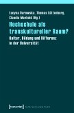 Hochschule als transkultureller Raum? (eBook, PDF)