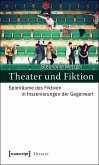 Theater und Fiktion (eBook, PDF)