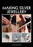 Making Silver Jewellery (eBook, ePUB)