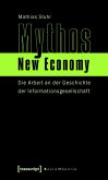 Mythos New Economy (eBook, PDF)