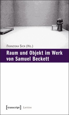 Raum und Objekt im Werk von Samuel Beckett (eBook, PDF)