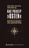 Das Prinzip »Osten« (eBook, PDF)