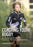 Coaching Youth Rugby (eBook, ePUB)