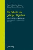 Die Debatte um geistiges Eigentum (eBook, PDF)