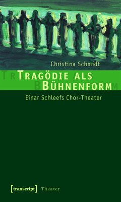 Tragödie als Bühnenform (eBook, PDF) - Schmidt, Christina