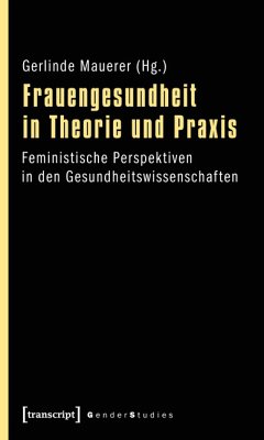 Frauengesundheit in Theorie und Praxis (eBook, PDF)