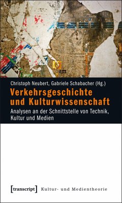 Verkehrsgeschichte und Kulturwissenschaft (eBook, PDF)