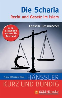 Die Scharia (eBook, ePUB) - Schirrmacher, Christine