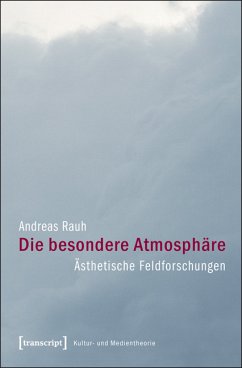 Die besondere Atmosphäre (eBook, PDF) - Rauh, Andreas