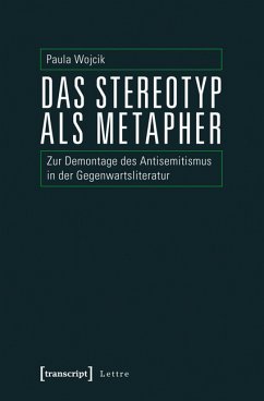 Das Stereotyp als Metapher (eBook, PDF) - Wojcik, Paula