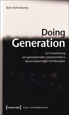Doing Generation (eBook, PDF) - Bohnenkamp, Björn