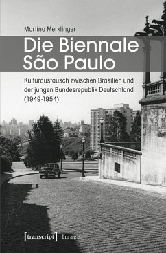 Die Biennale Sao Paulo (eBook, PDF) - Merklinger, Martina