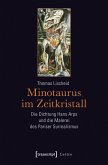 Minotaurus im Zeitkristall (eBook, PDF)