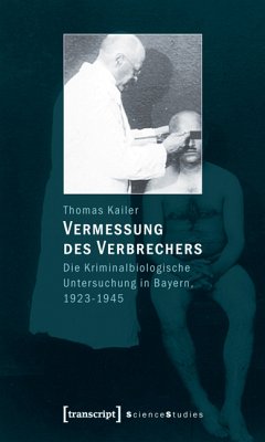 Vermessung des Verbrechers (eBook, PDF) - Kailer, Thomas